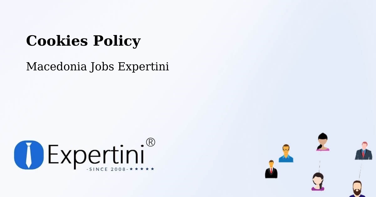 Cookie Policy – Usje - Macedonia Jobs Expertini