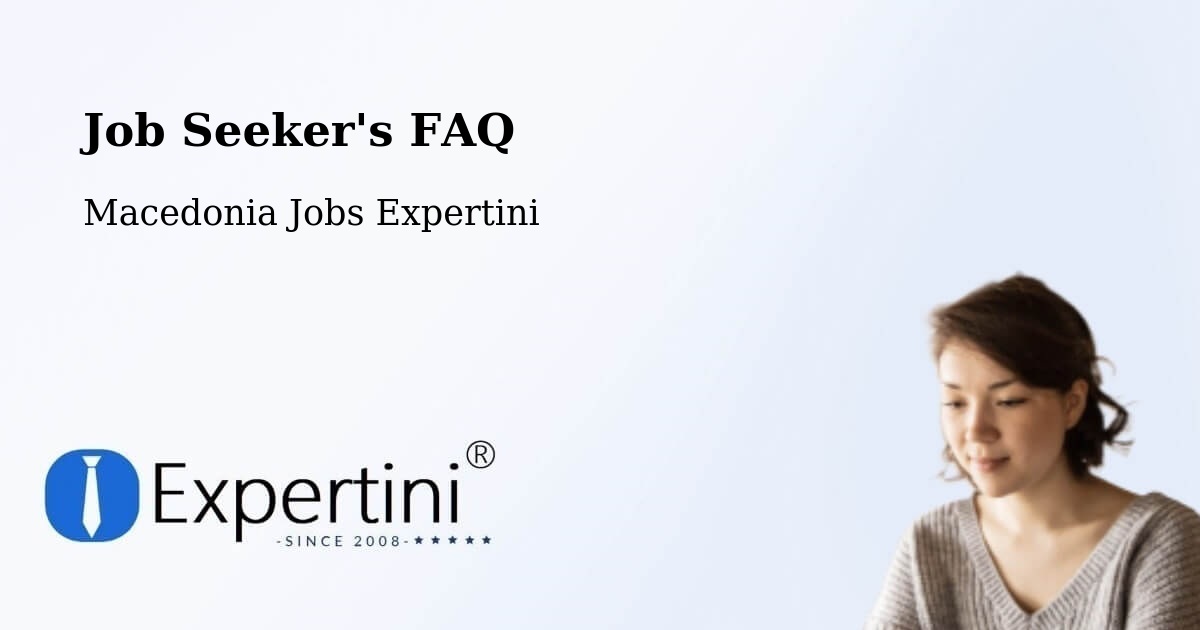 Employer FAQ – Usje - Macedonia Jobs Expertini