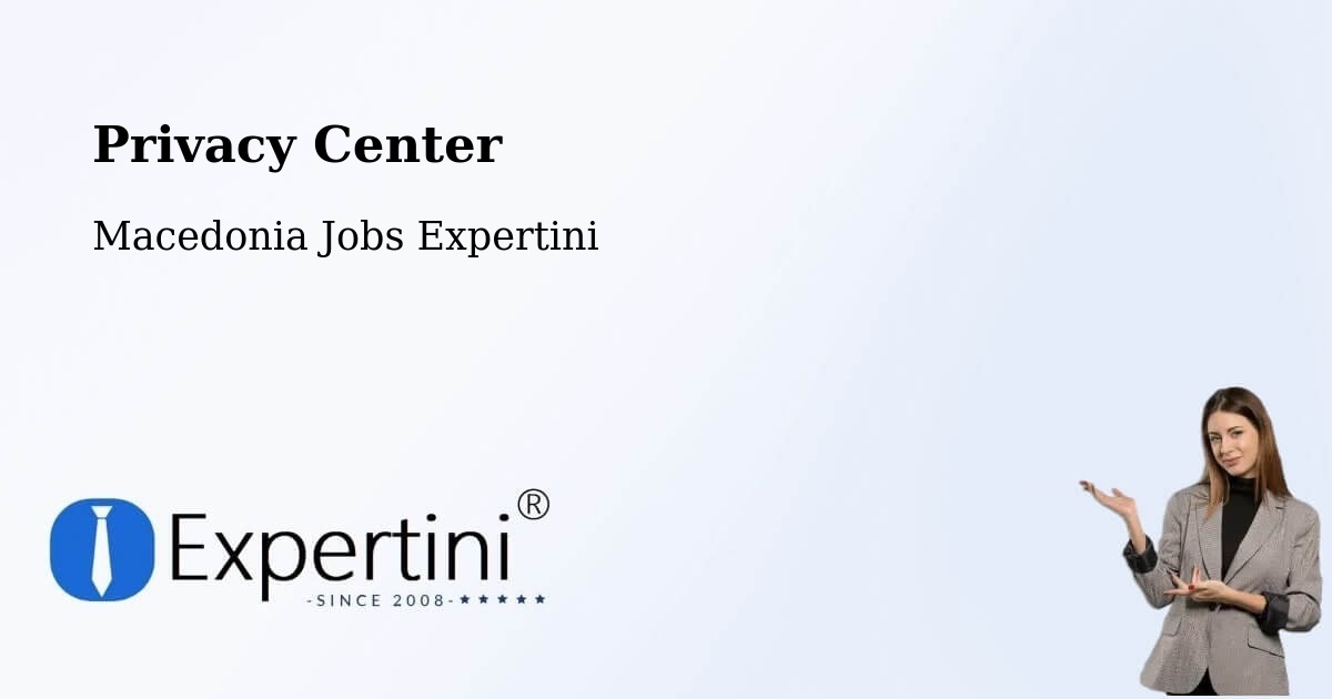 Privacy Policy – Usje - Macedonia Jobs Expertini