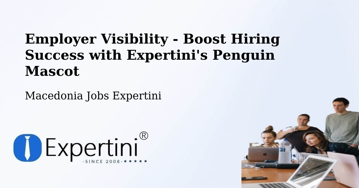 CV and Resume Visibility Optimization – Usje - Macedonia Jobs Expertini